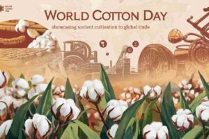 World Cotton Day History: A Journey Through Time