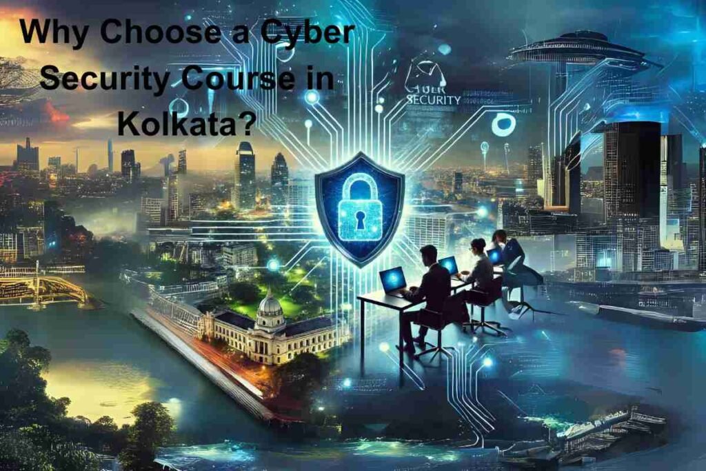 Cyber security course in Kolkata