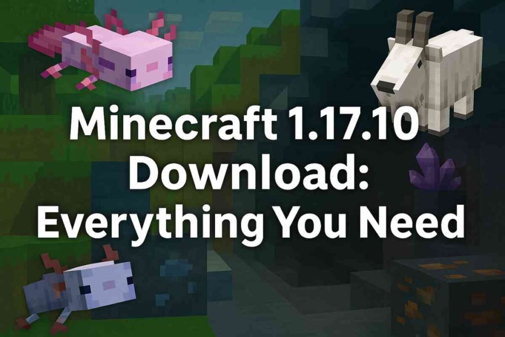 minecraft 1.17.10 download