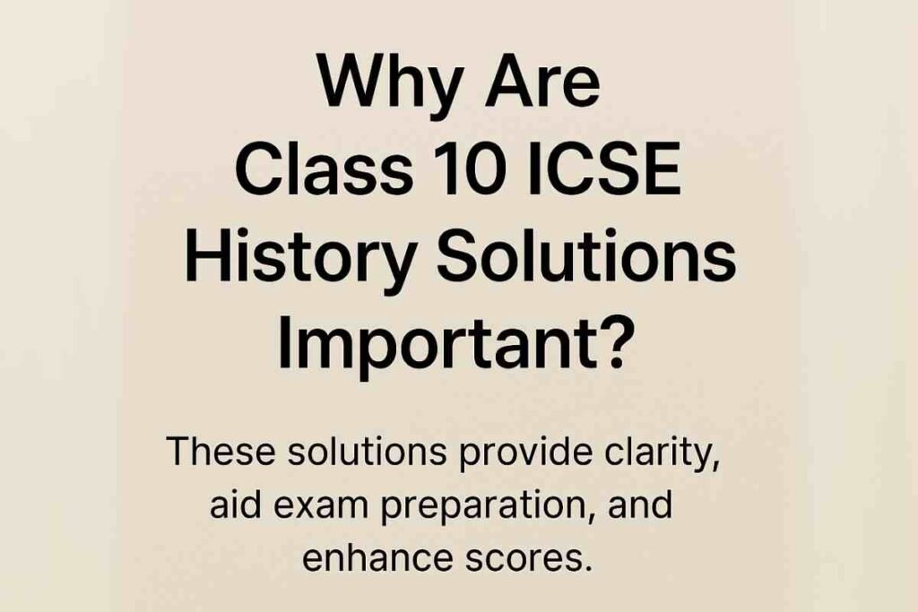 Class 10 icse history solutions